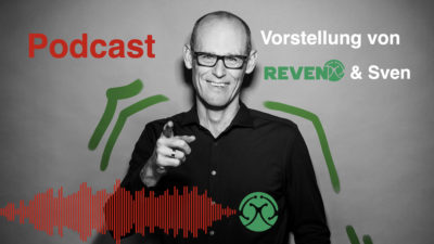 Podcast Vorstellung REVEN und Sven Rentschler