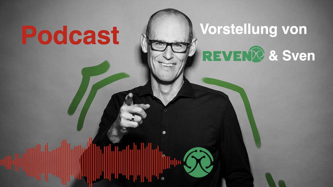 Podcast Vorstellung von REVEN und Sven Rentschler