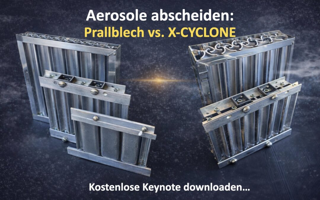 Aerosole abscheiden unsere neue Keynote