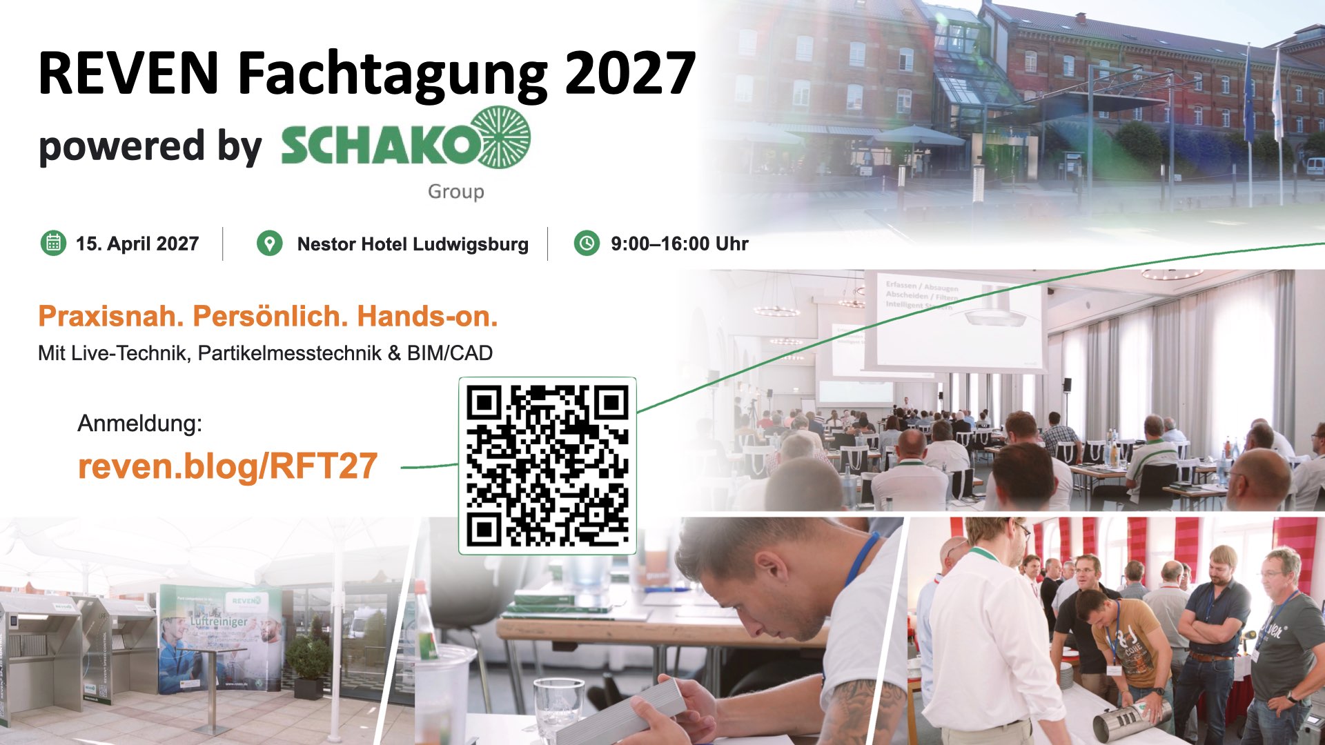 Infos und Anmeldung zur REVEN Fachtagung powered by SCHAKO Group Infos und Anmeldung zur REVEN Fachtagung powered by SCHAKO Group