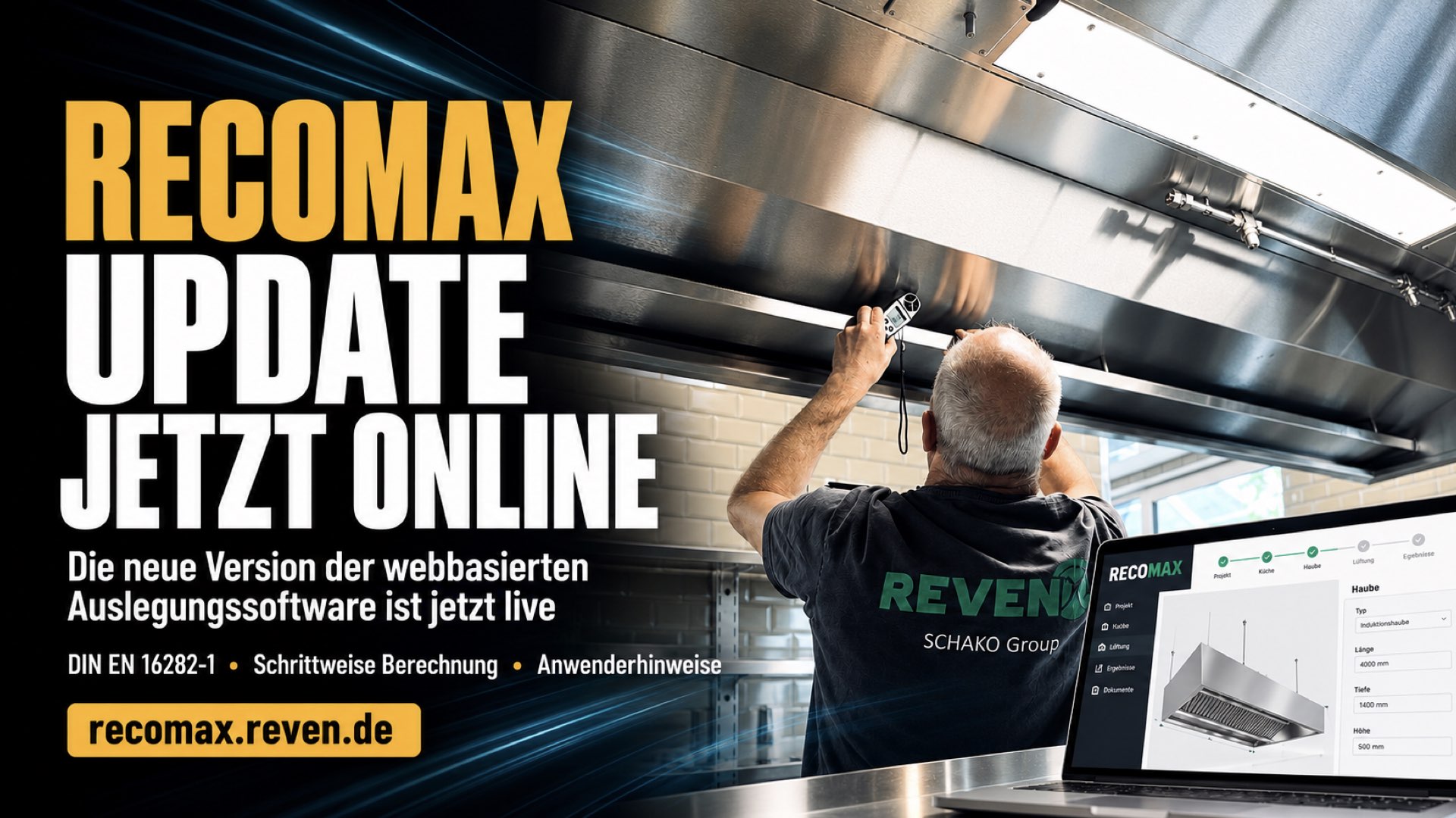RECOMAX Update 2026 – Luftmengenberechnung für gewerbliche Küchen RECOMAX Update 2026 ist online: Techniker an einer Küchenlüftungshaube und Laptop mit illustrativer Softwareansicht.